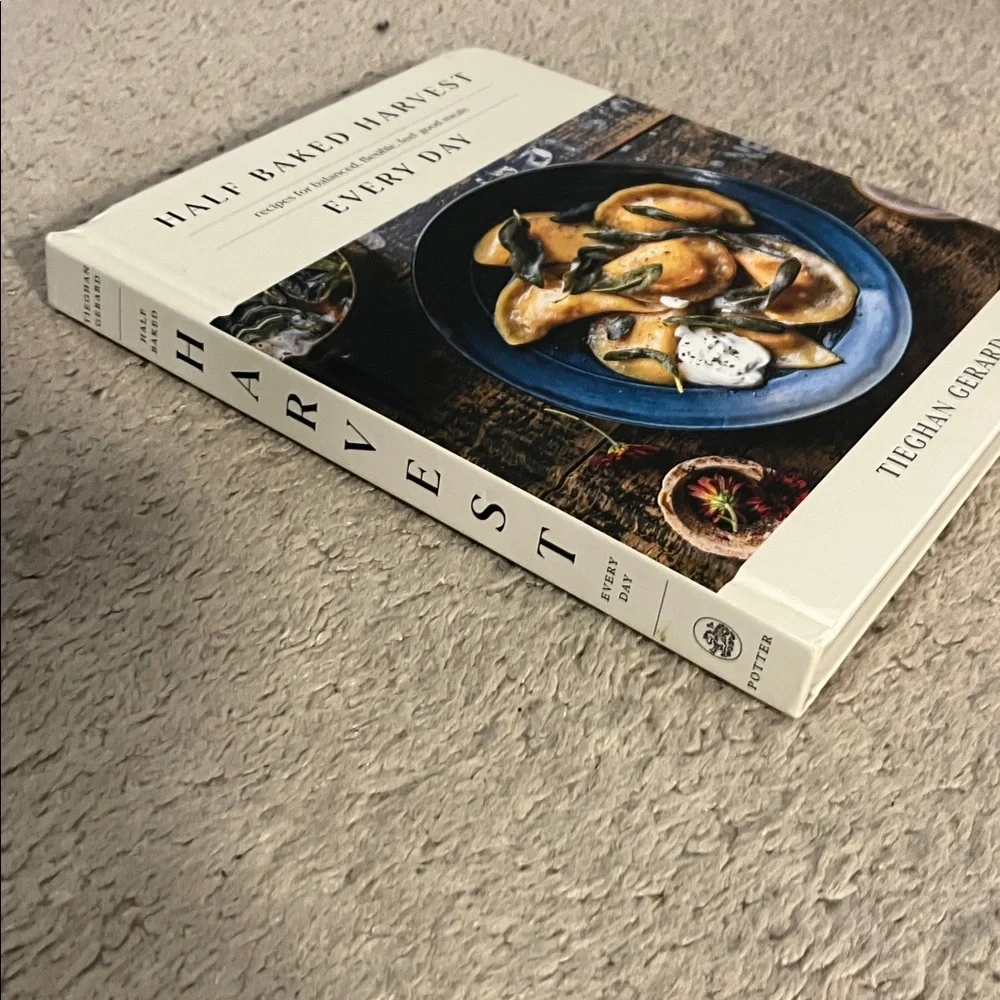 Half Baked Harvest Every Day Tieghan Gerard Cookbook